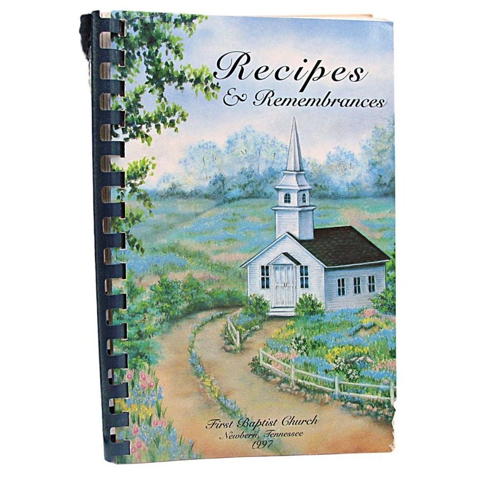 Recipes Remembrances Cookbook Spiral Bound Tennessee Church Recipe Collection